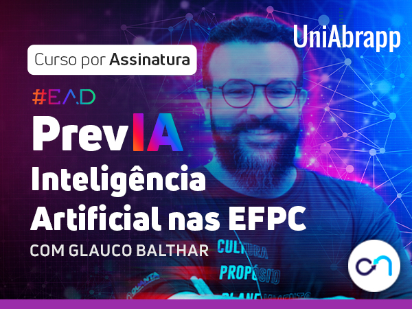 PrevIA | Inteligência Artificial nas EFPC